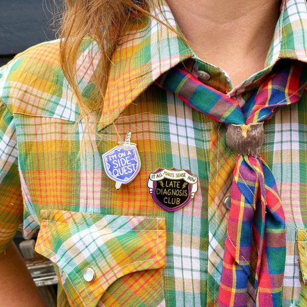 Late Diagnosis Club Lapel Pin