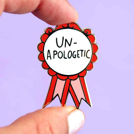 Unapologetic Lapel Pin