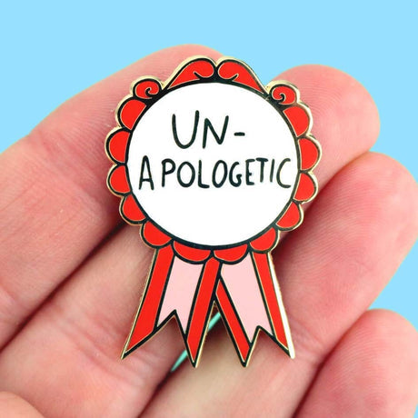 Unapologetic Lapel Pin