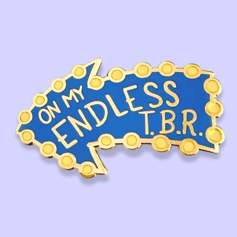On My Endless TBR Book Lapel Pin