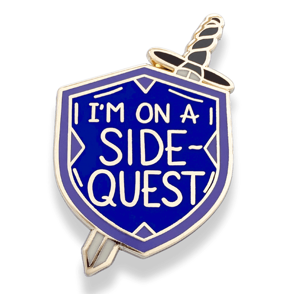 I'm On A Side Quest Lapel Pin